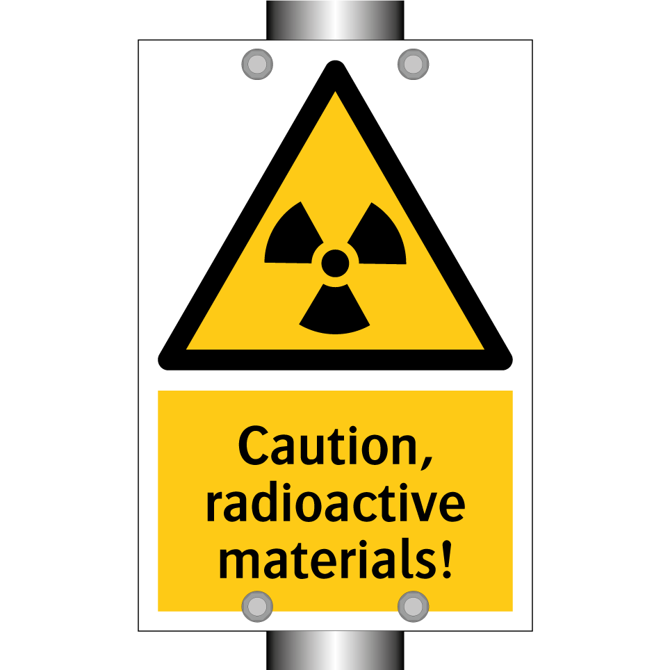 Caution, radioactive materials!