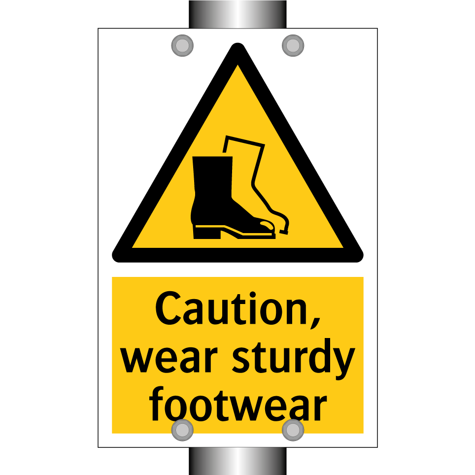 Caution, wear sturdy footwear