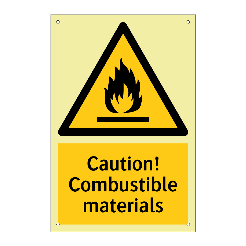Caution! Combustible materials