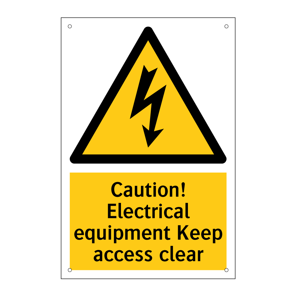 Caution! Electrical equipment Keep access clear