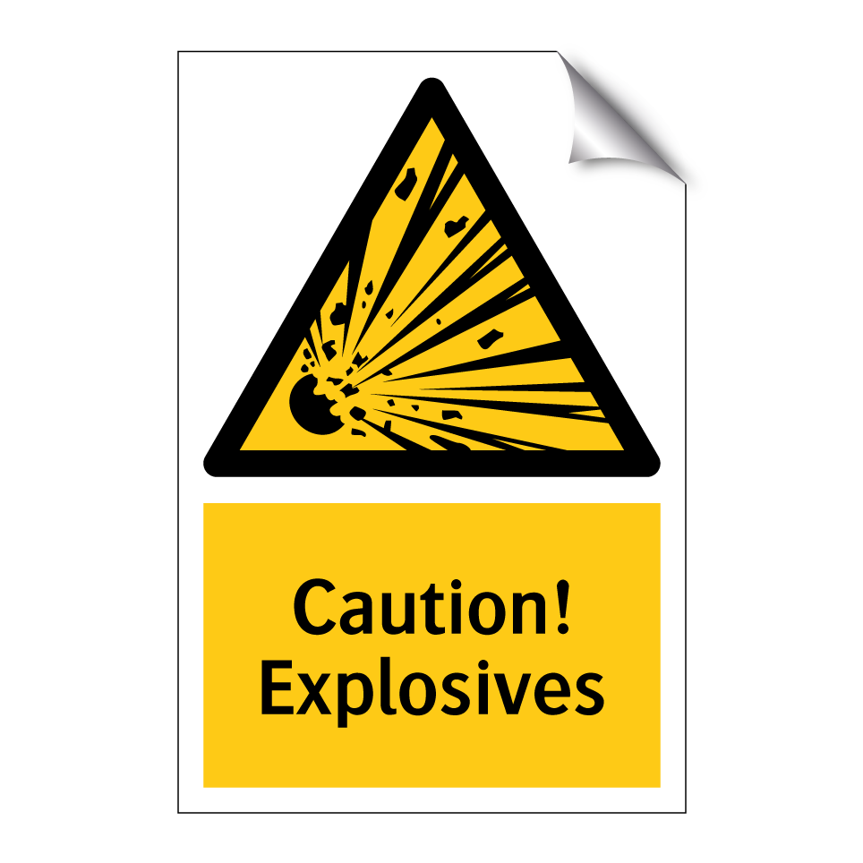 Caution! Explosives