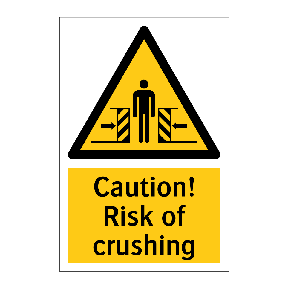 Caution! Risk of crushing
