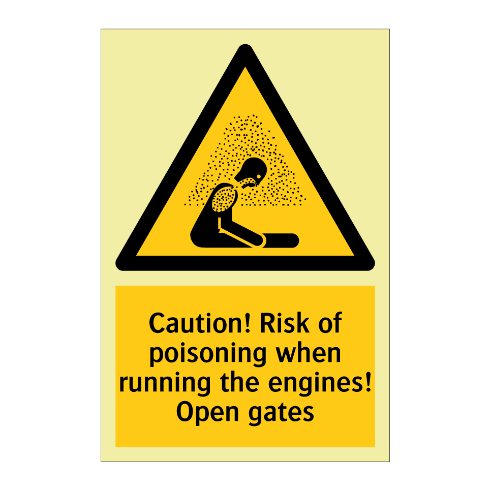 Caution! Risk of poisoning when running the engines! Open gates