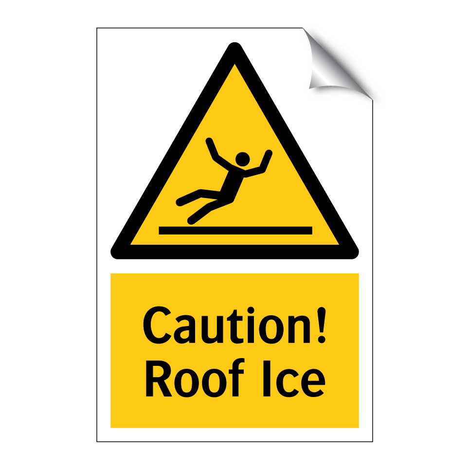 Caution! Roof Ice