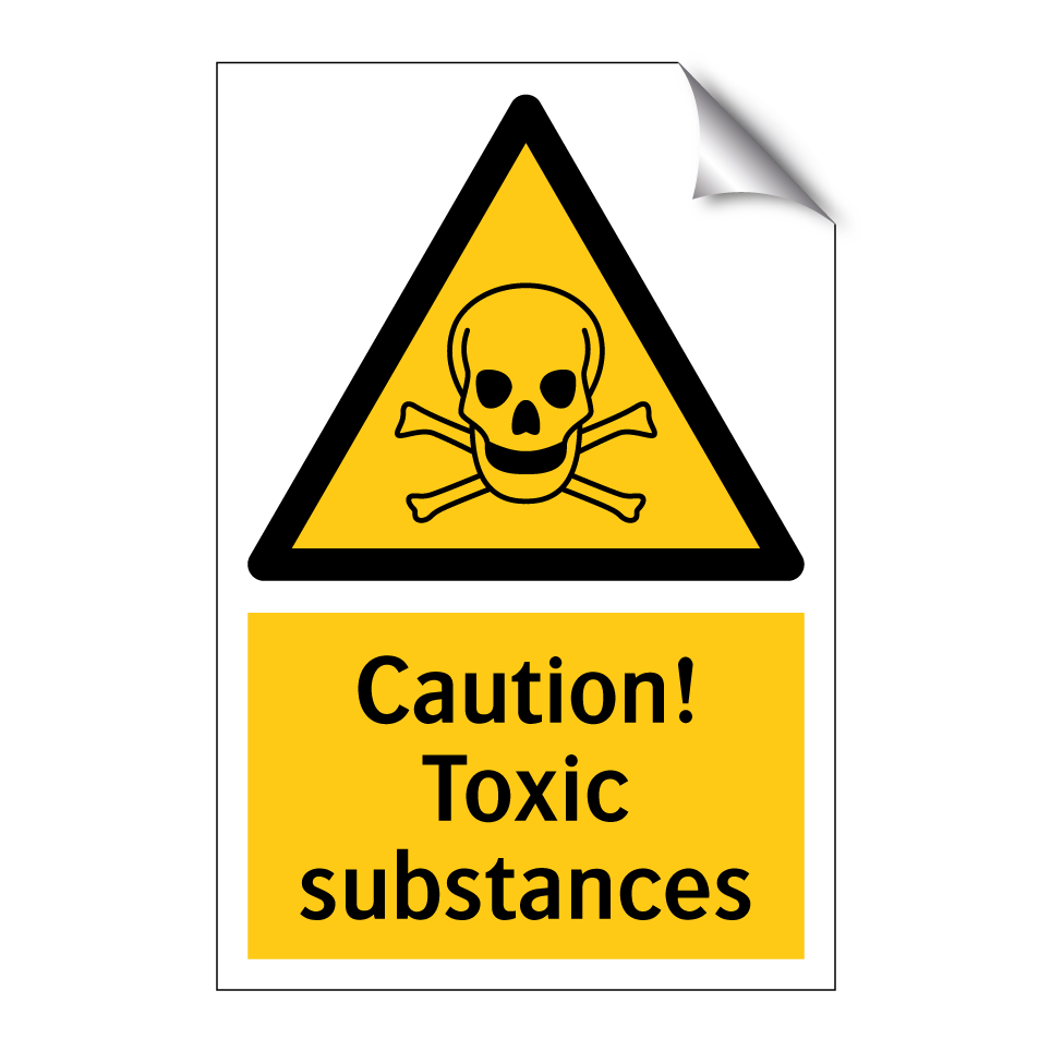 Caution! Toxic substances