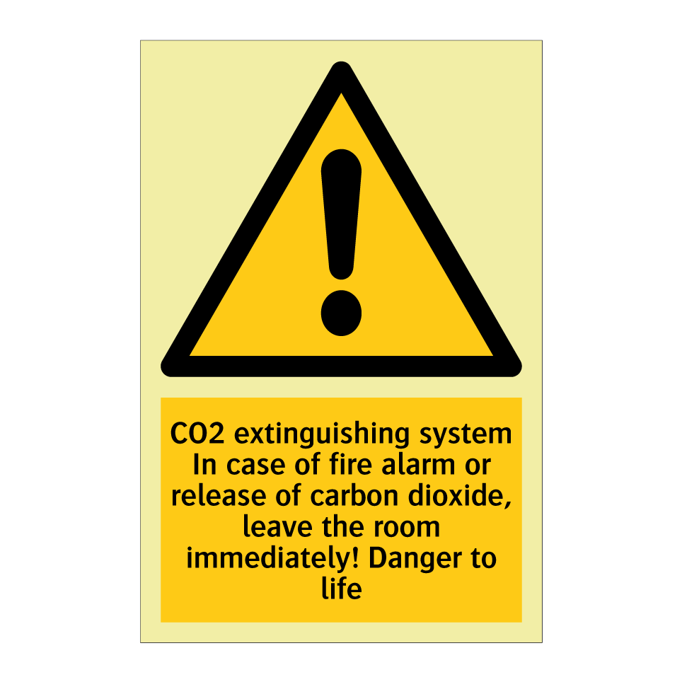 CO2 extinguishing system In case of fire alarm or release of carbon dioxide, leave the room immediately! Danger to life