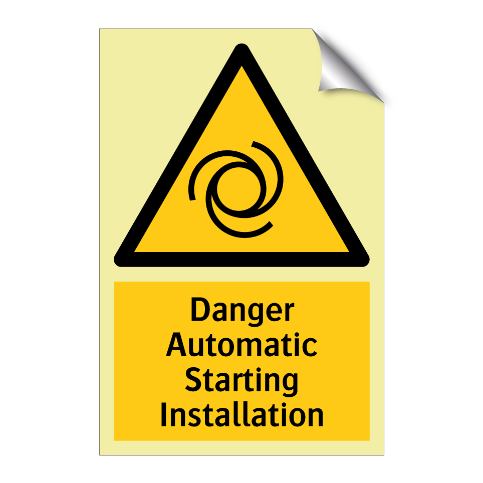 Danger Automatic Starting Installation