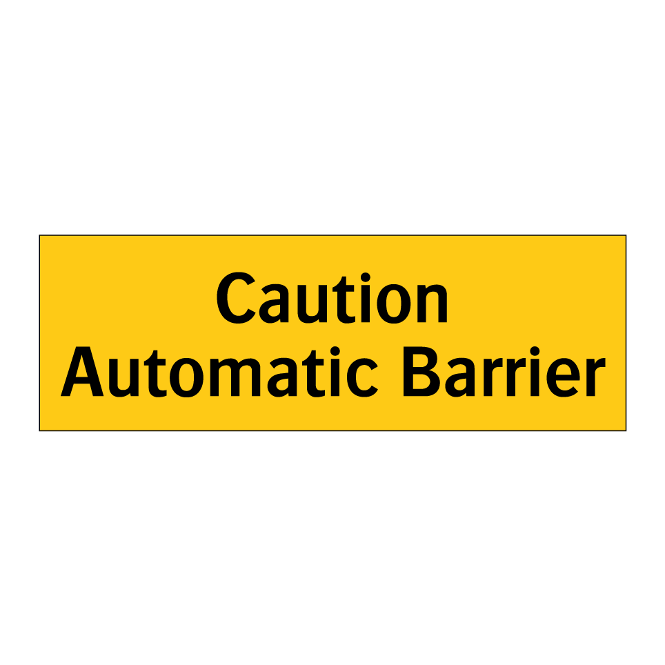 Caution Automatic Barrier