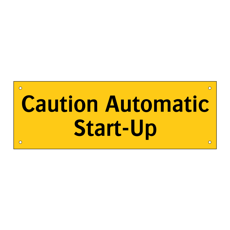 Caution Automatic Start-Up
