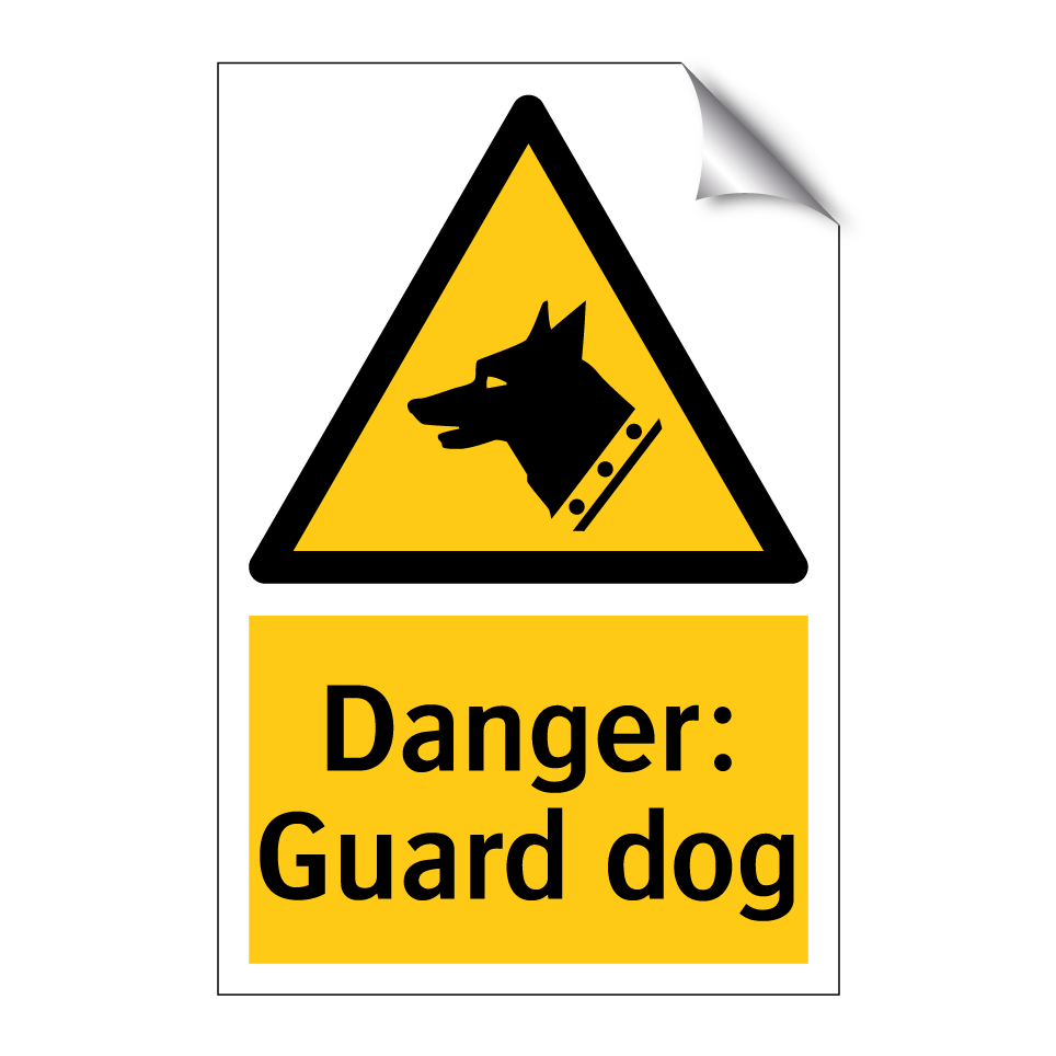 Danger: Guard dog