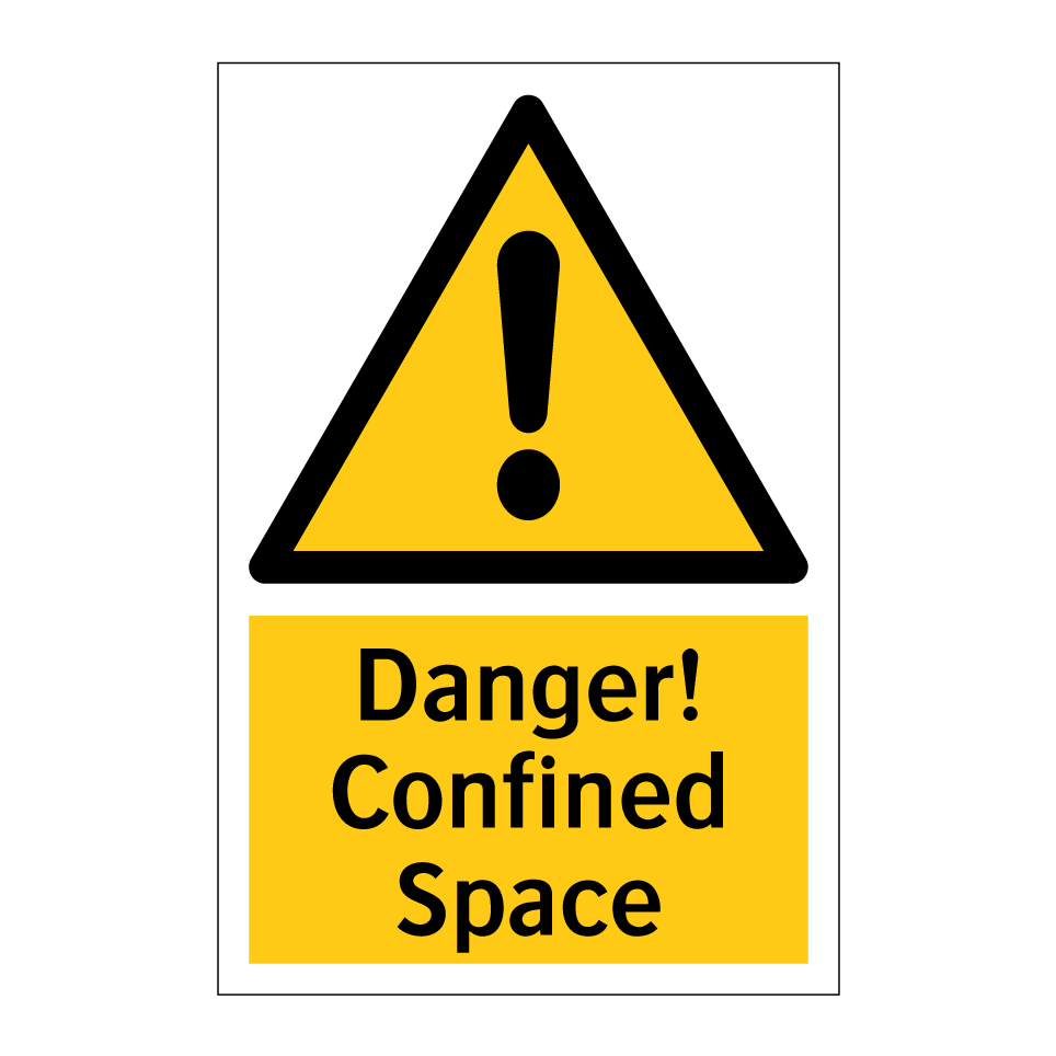 Danger! Confined Space
