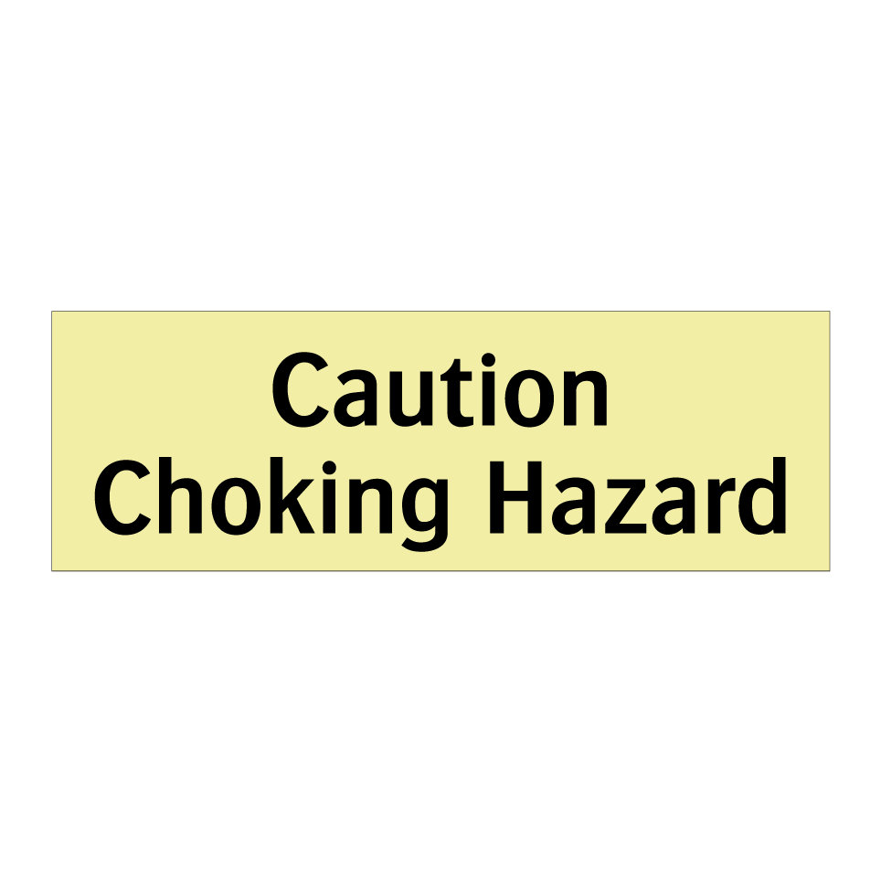 Caution Choking Hazard