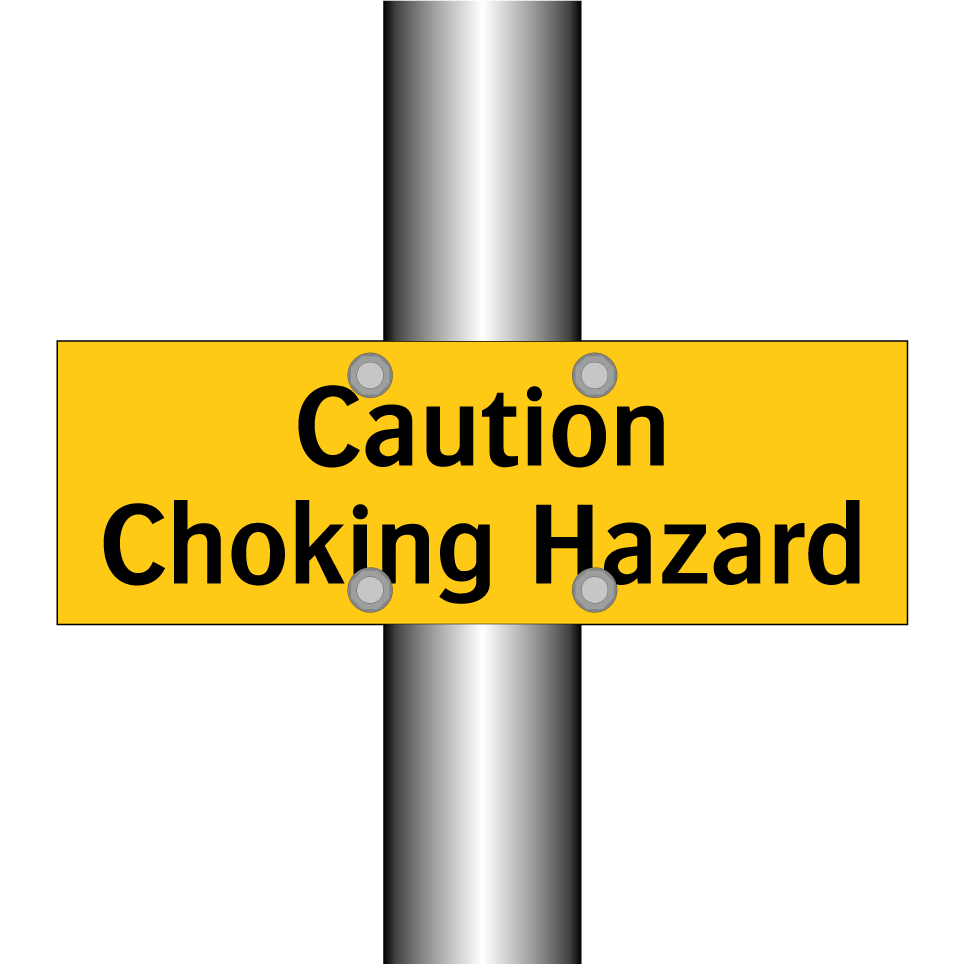 Caution Choking Hazard