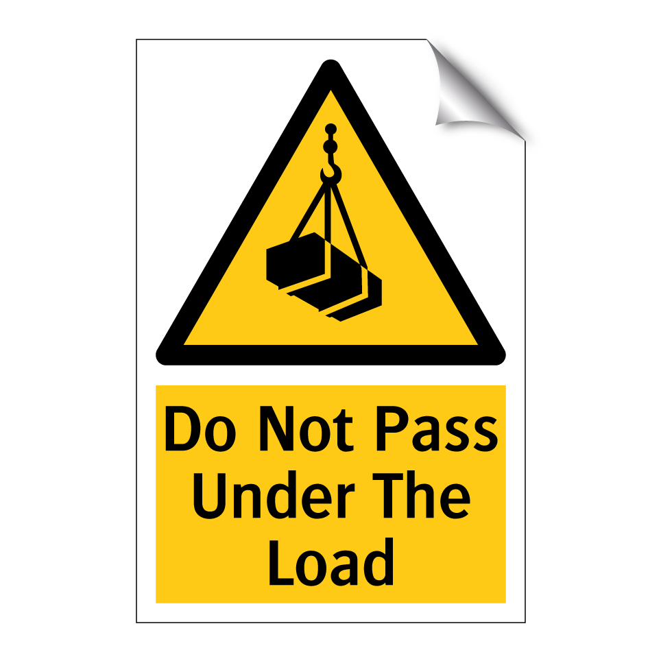 Do Not Pass Under The Load