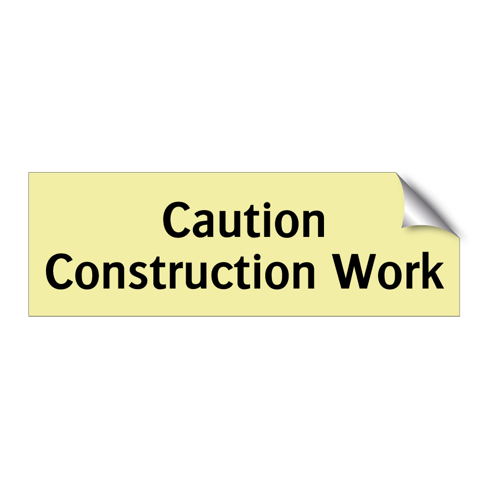 Caution Construction Work
