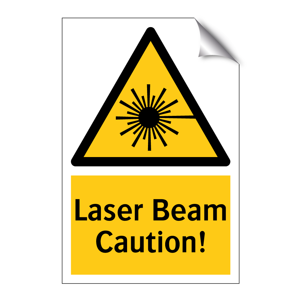 Laser Beam Caution!