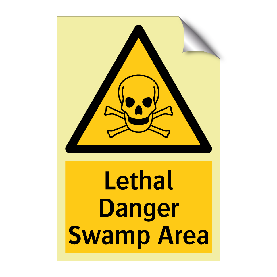 Lethal Danger Swamp Area