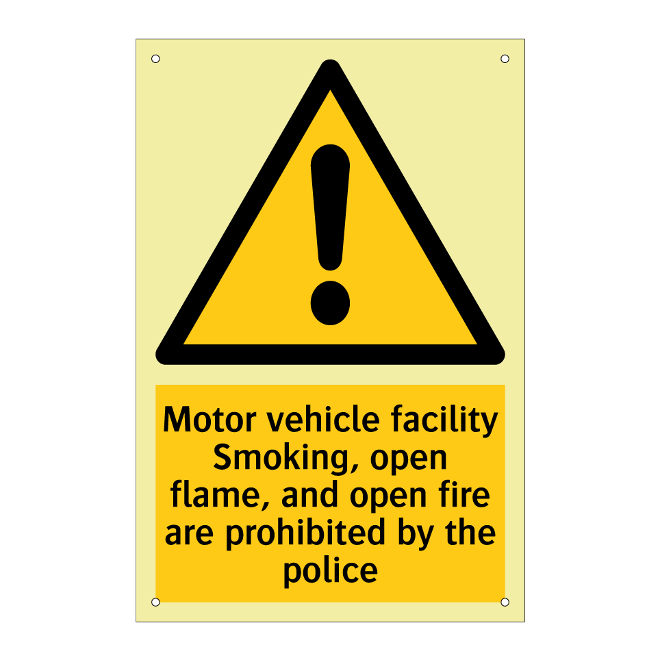 Motor vehicle facility Smoking, open flame, and open fire are prohibited by the police