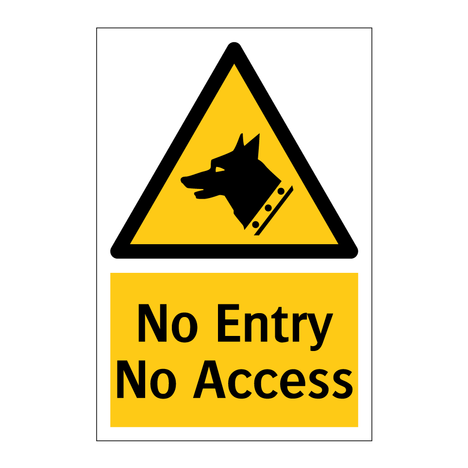 No Entry No Access