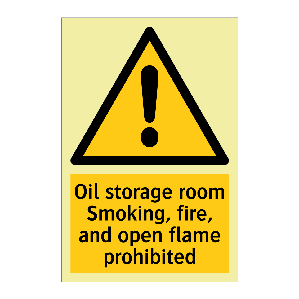 Oil storage room Smoking, fire, and open flame prohibited