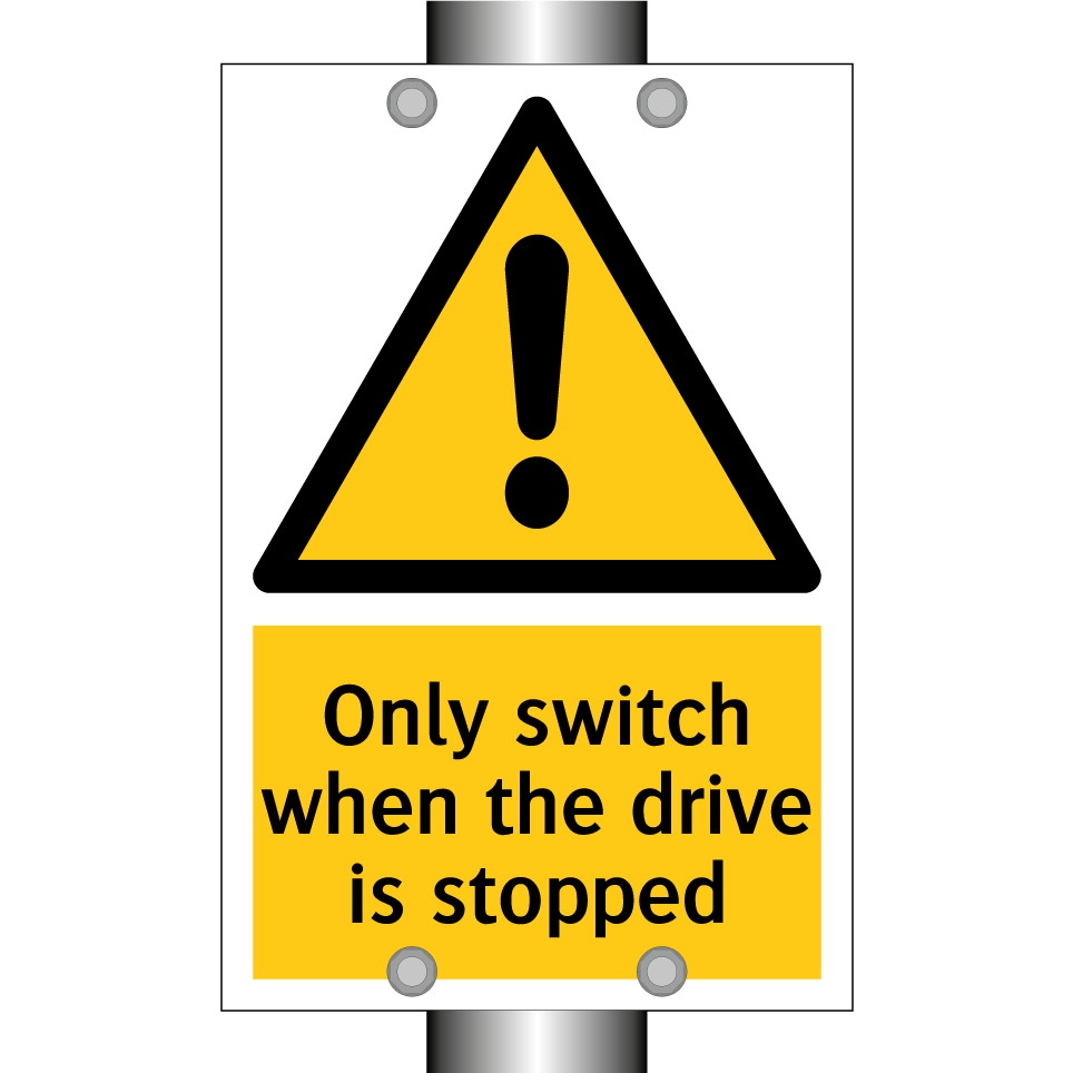 Only switch when the drive is stopped