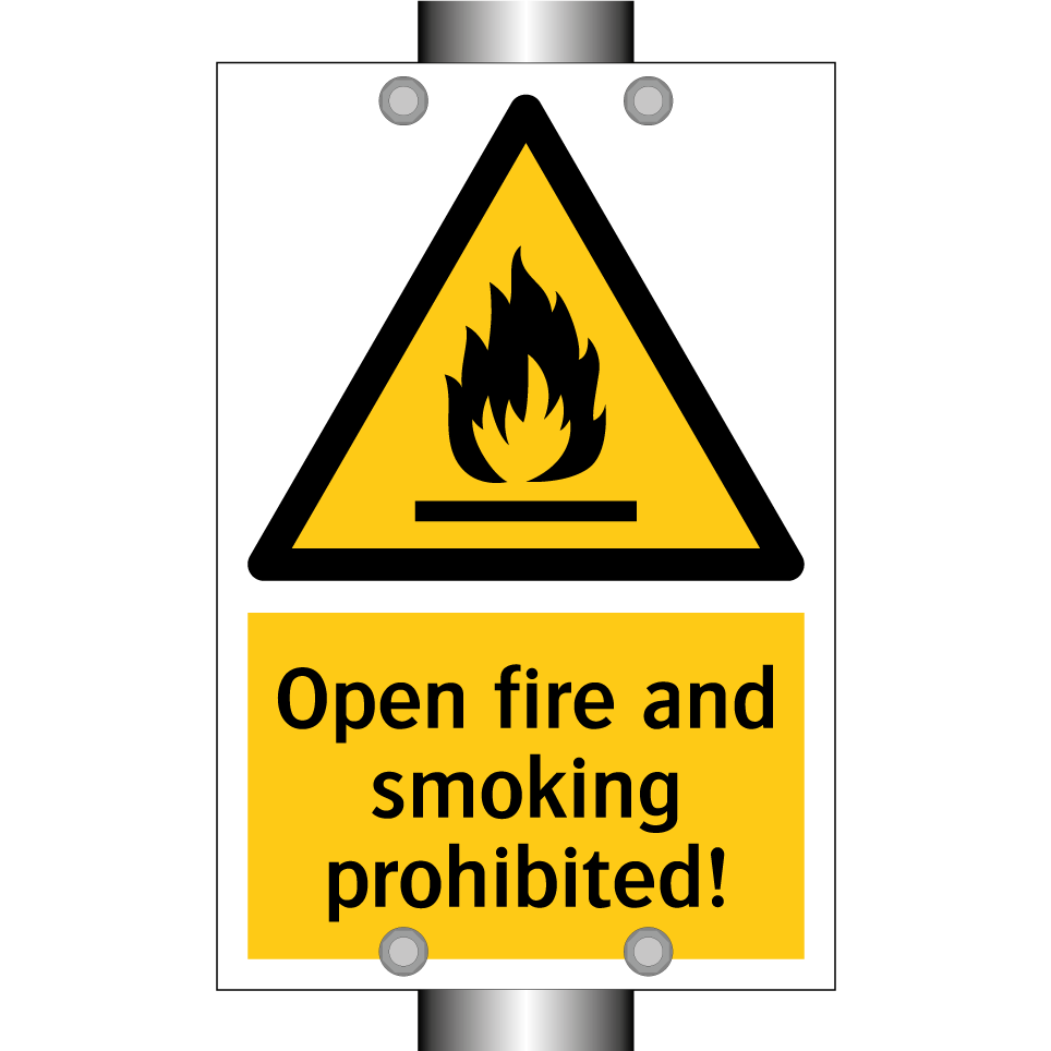 Open fire and smoking prohibited!