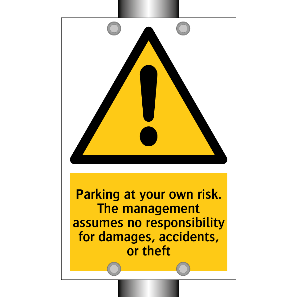 Parking at your own risk. The management assumes no responsibility for damages, accidents, or theft