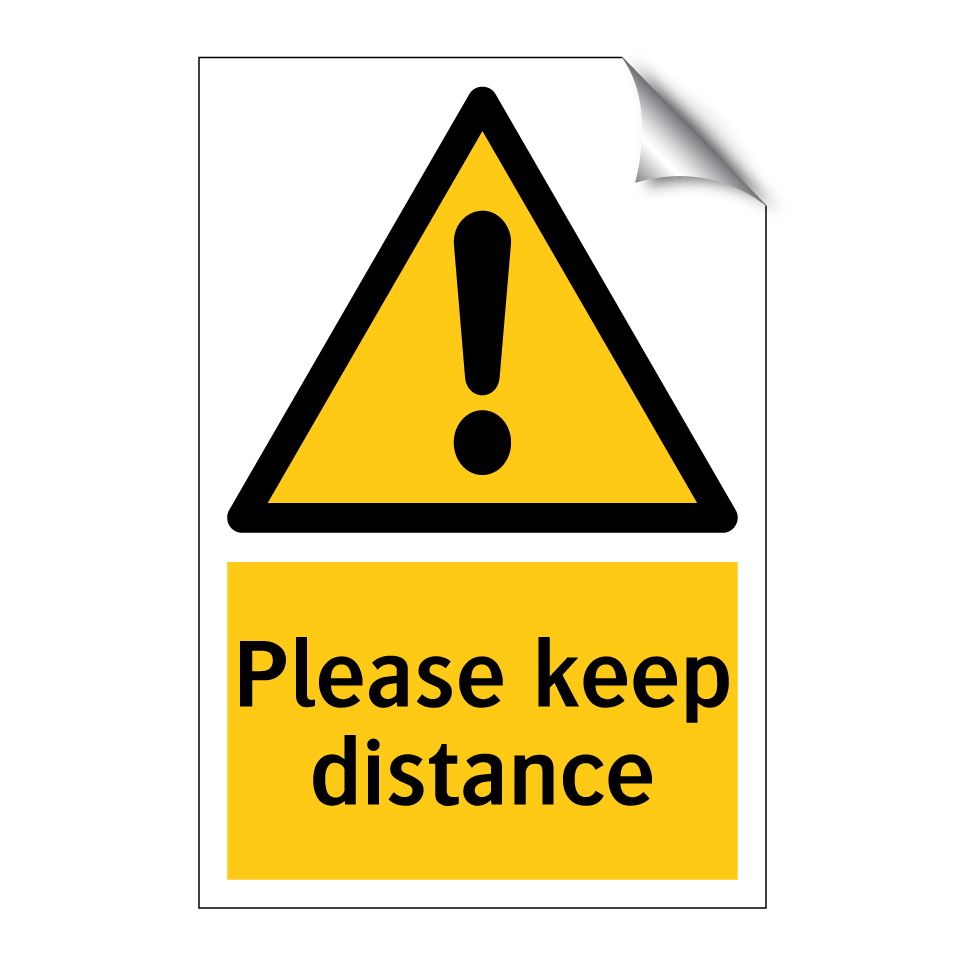 Please keep distance