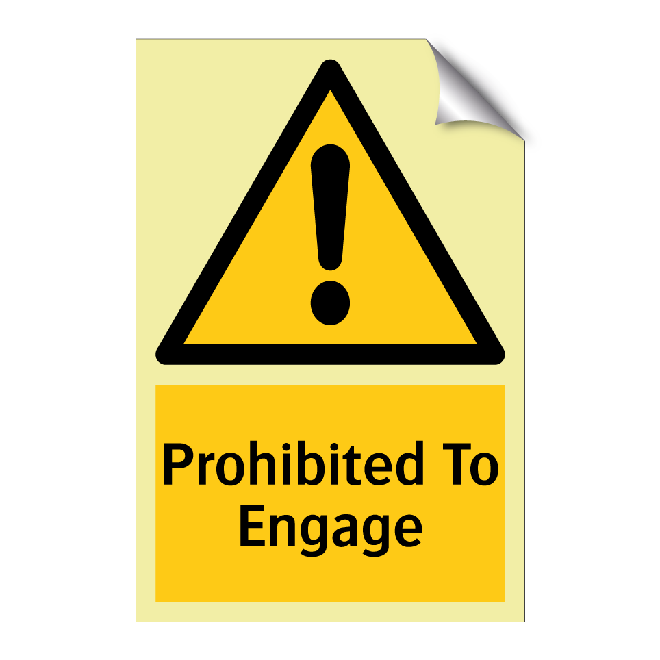 Prohibited To Engage
