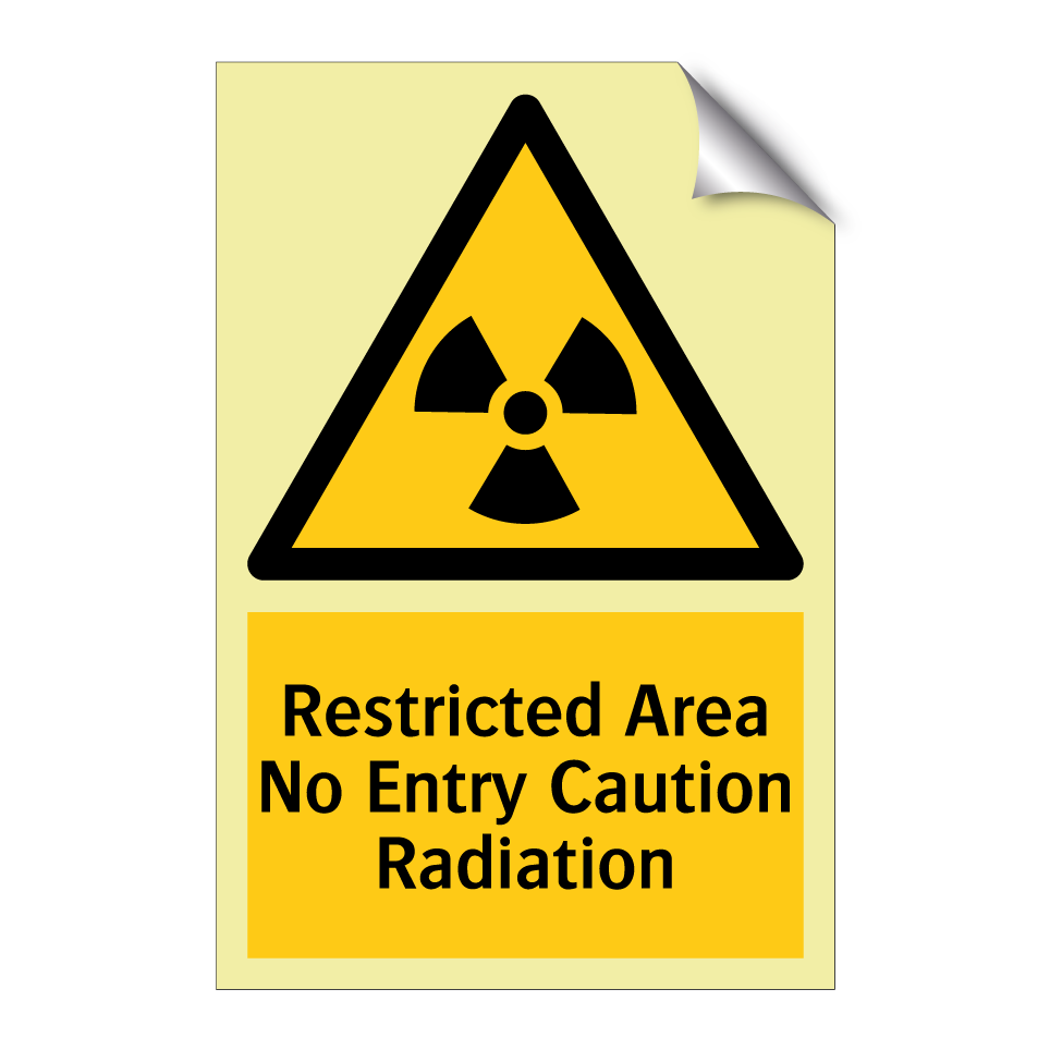 Restricted Area No Entry Caution Radiation