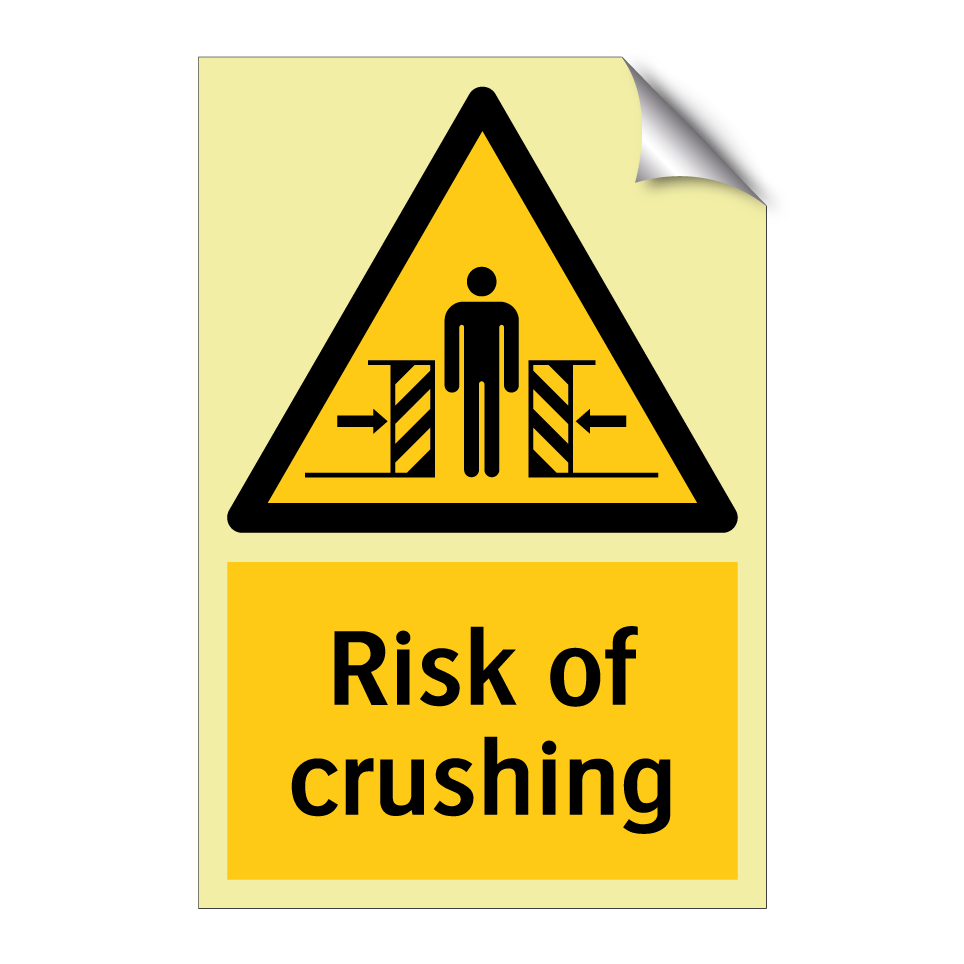 Risk of crushing