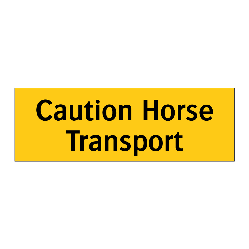 Caution Horse Transport