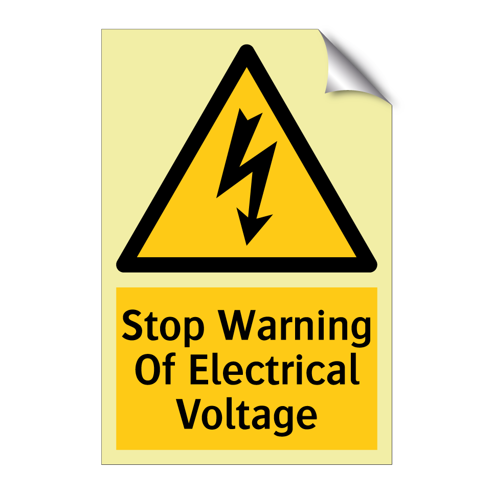 Stop Warning Of Electrical Voltage
