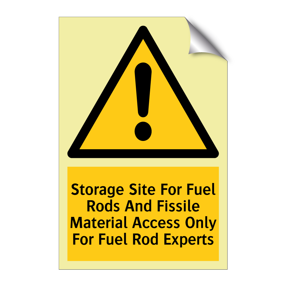 Storage Site For Fuel Rods And Fissile Material Access Only For Fuel Rod Experts