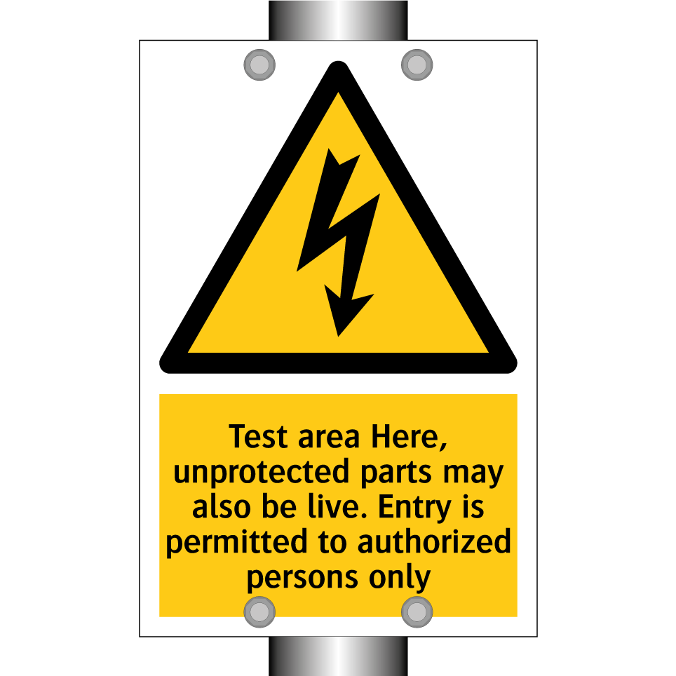 Test area Here, unprotected parts may also be live. Entry is permitted to authorized persons only