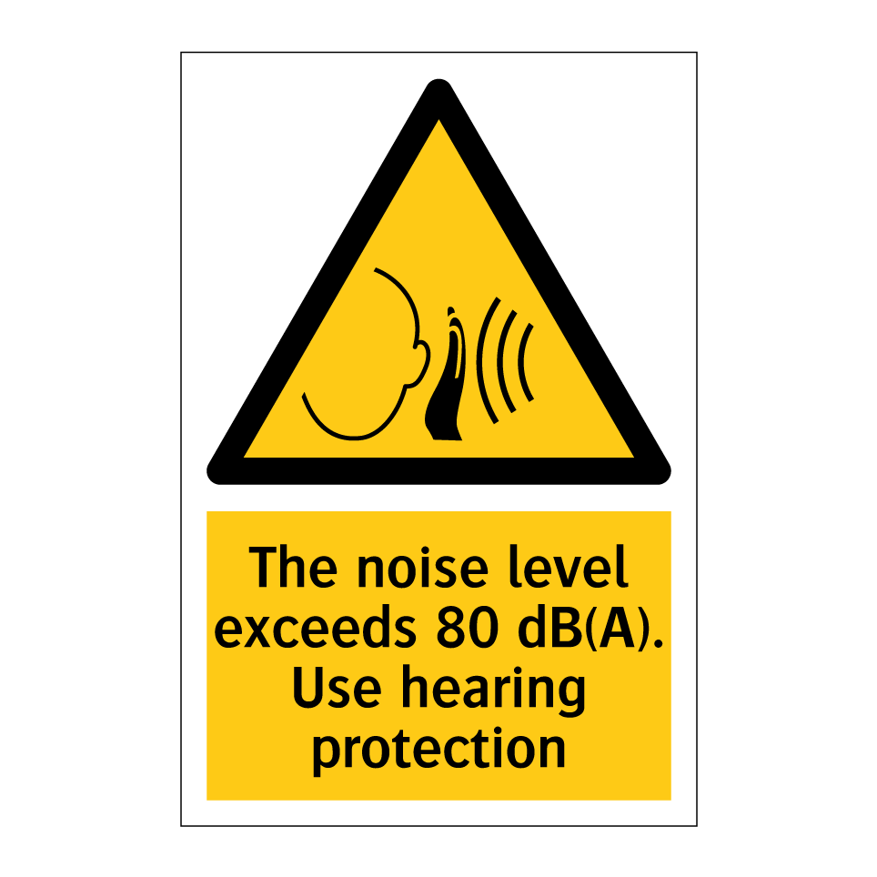 The noise level exceeds 80 dB(A). Use hearing protection