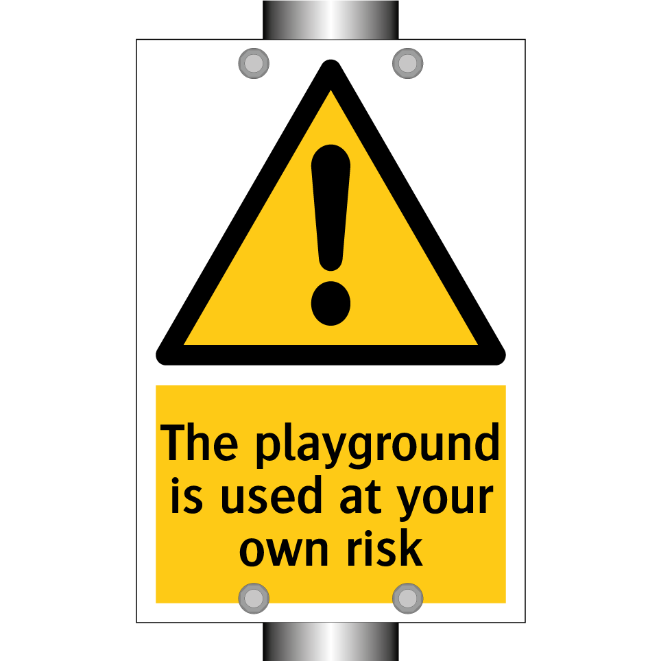 The playground is used at your own risk