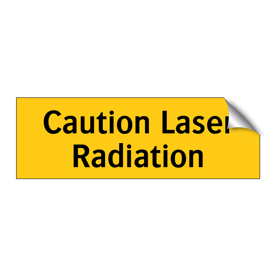 Caution Laser Radiation
