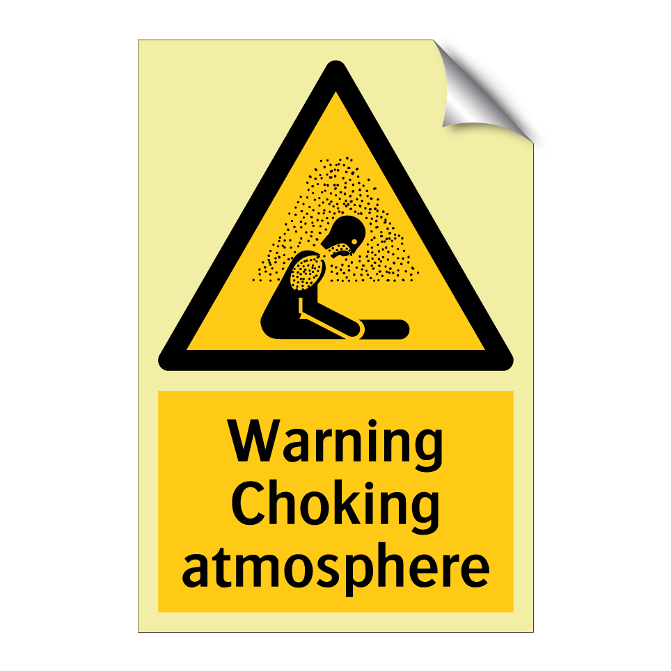 Warning Choking atmosphere