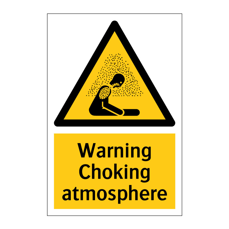 Warning Choking atmosphere