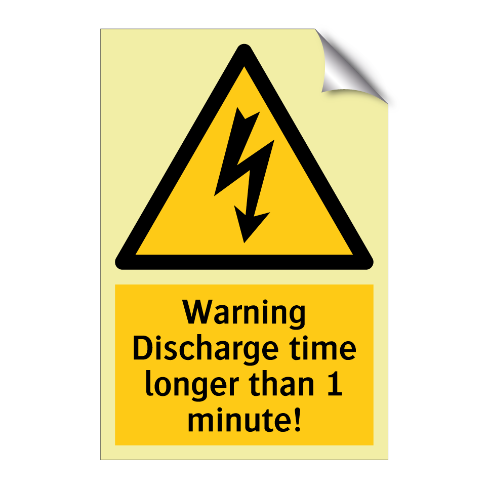 Warning Discharge time longer than 1 minute!
