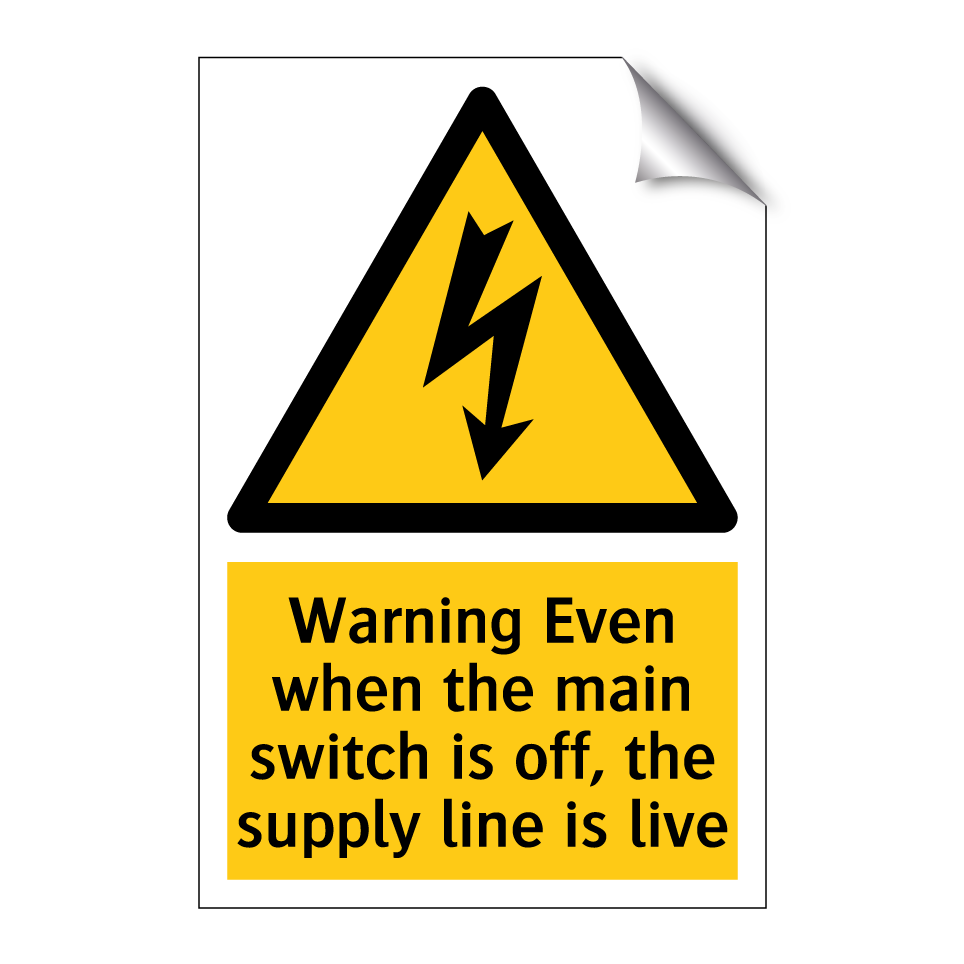 Warning Even when the main switch is off, the supply line is live