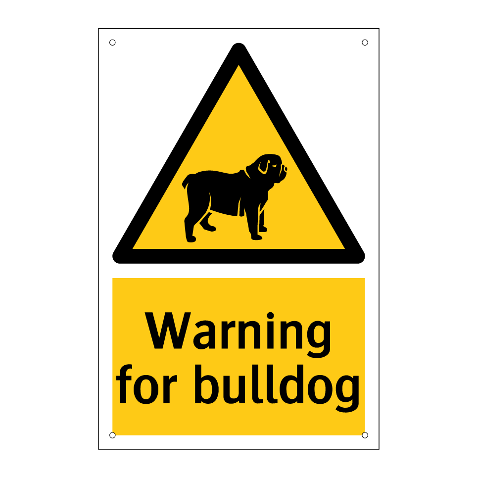 Warning for bulldog