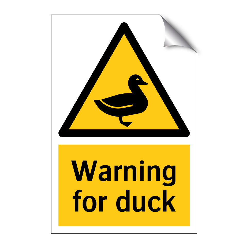 Warning for duck