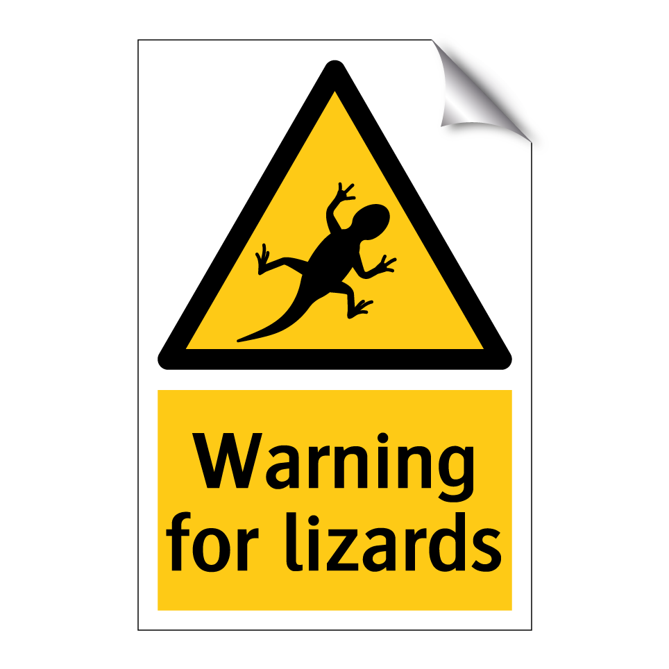 Warning for lizards