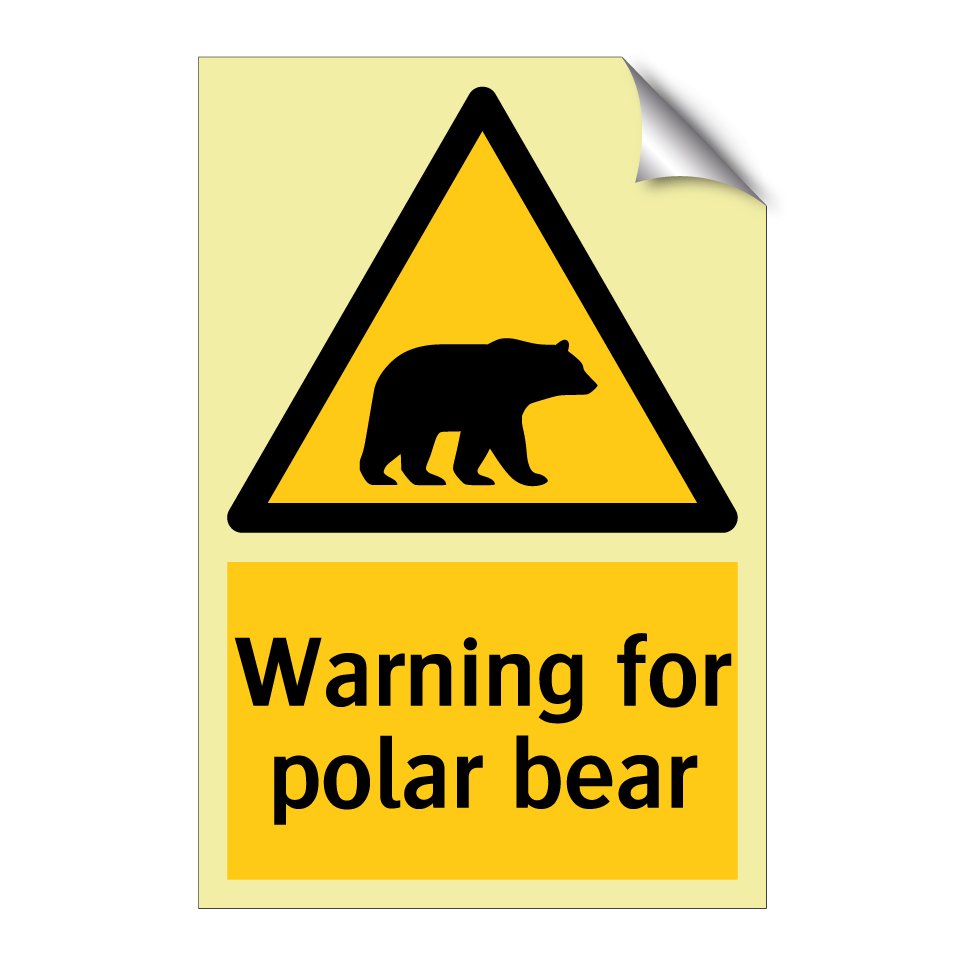 Warning for polar bear