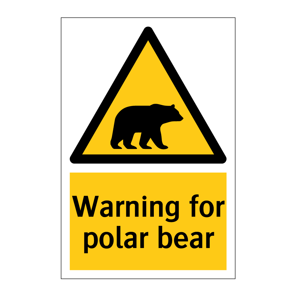 Warning for polar bear