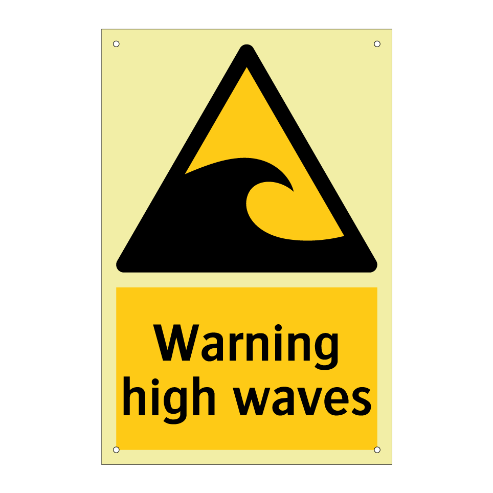 Warning high waves