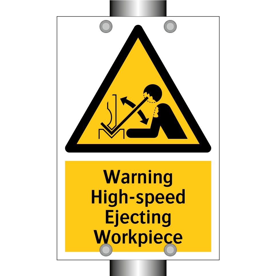Warning High-speed Ejecting Workpiece