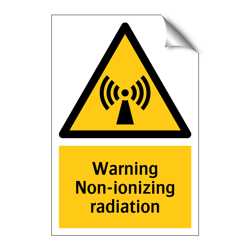 Warning Non-ionizing radiation